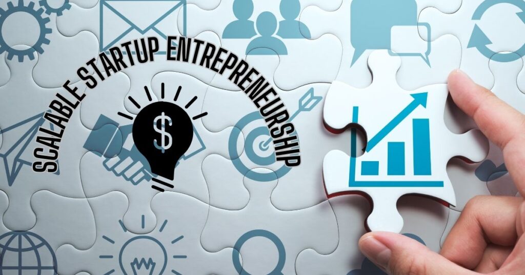 scalable startup entrepreneurship