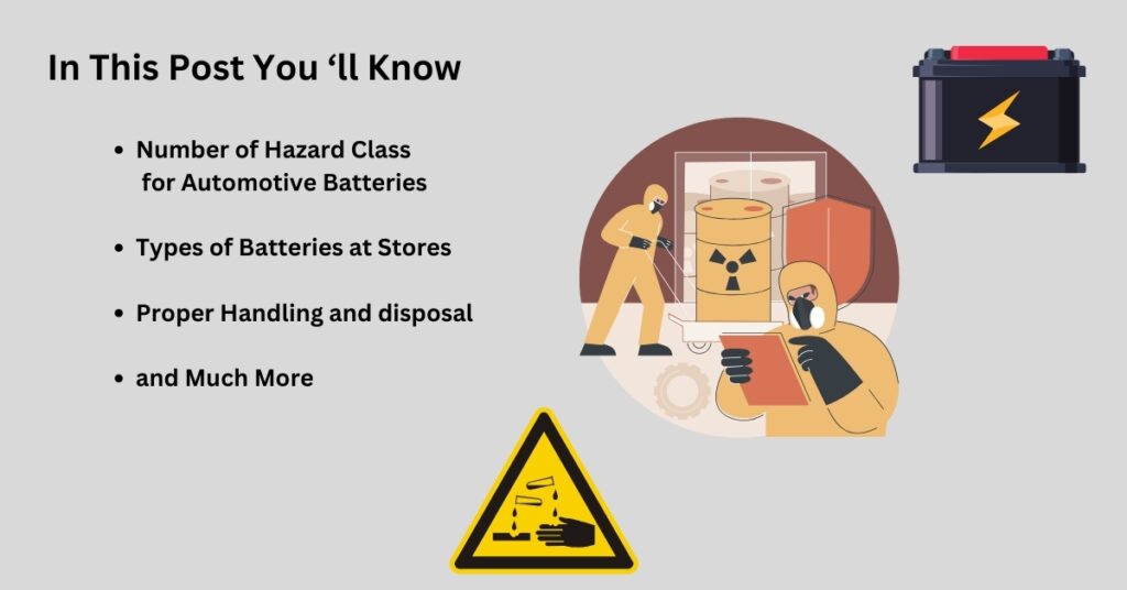 automotive batteries are an example of which hazard class